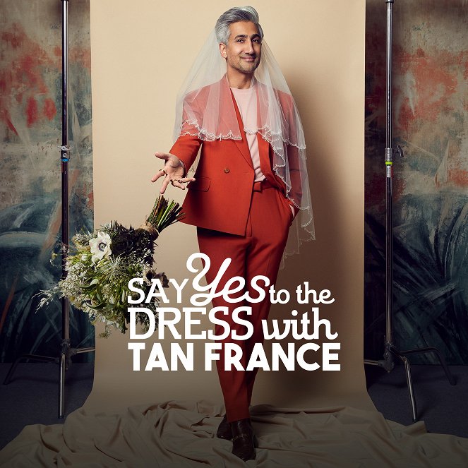 Say Yes to the Dress with Tan France - Julisteet