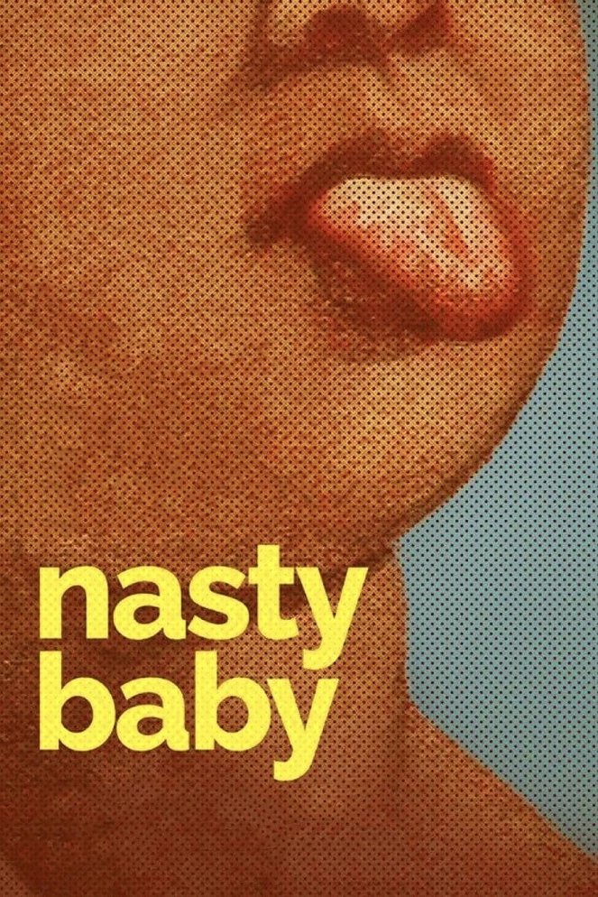 Nasty Baby - Carteles