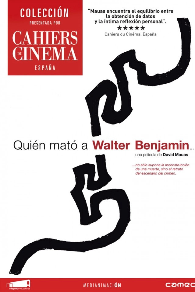 Quién mató a Walter Benjamin... - Plakate