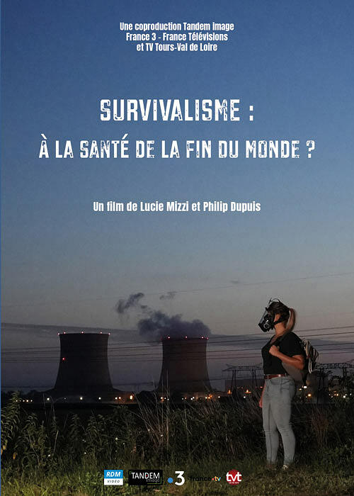Survivalisme : À la santé de la fin du monde ? - Posters