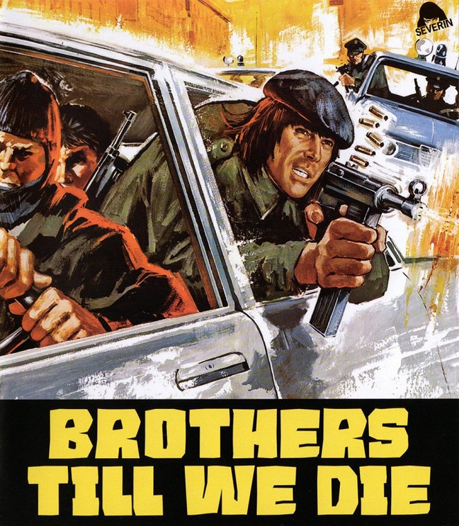 Brothers Till We Die - Posters