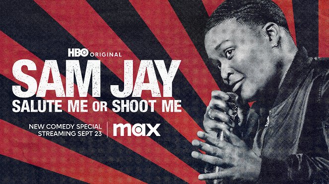Sam Jay: Salute Me or Shoot Me - Plakate
