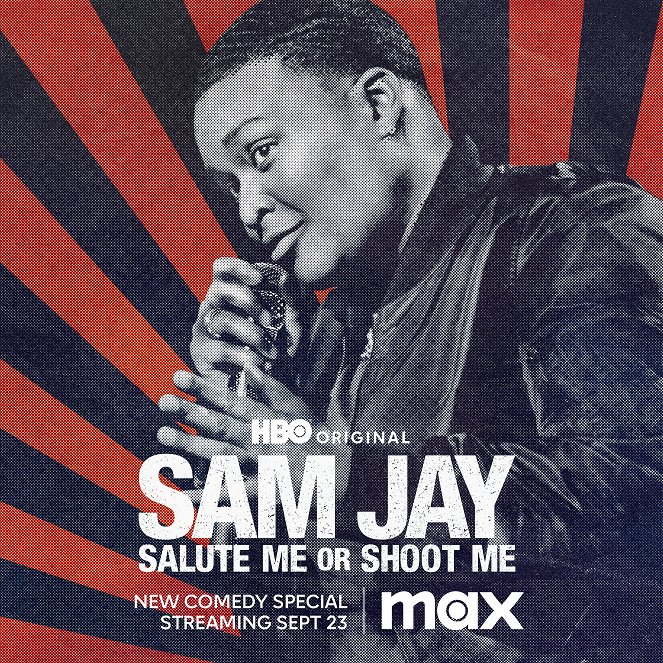 Sam Jay: Salute Me or Shoot Me - Plakate