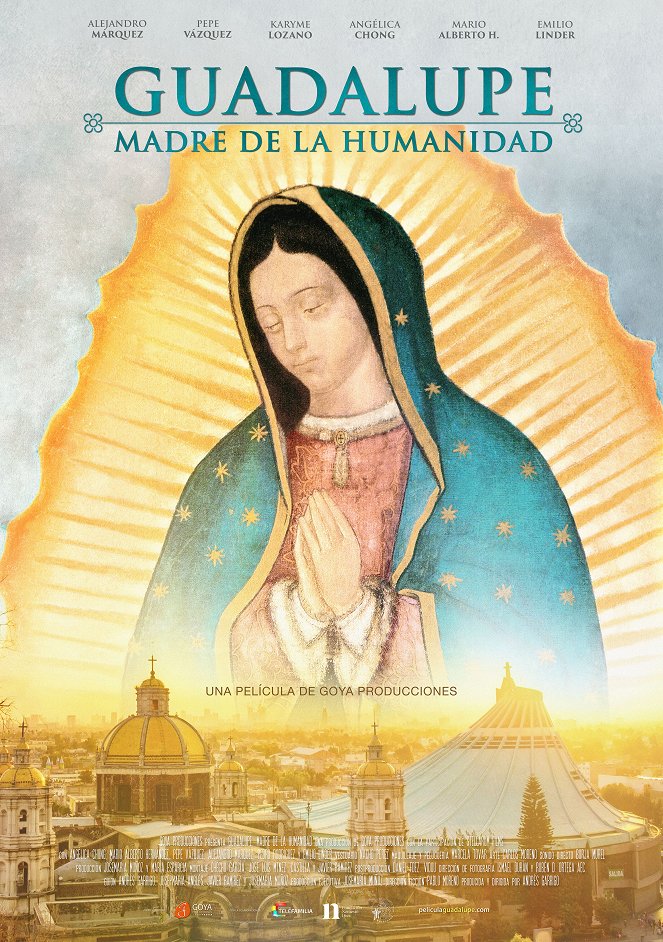 Guadalupe, madre de la humanidad - Plakátok