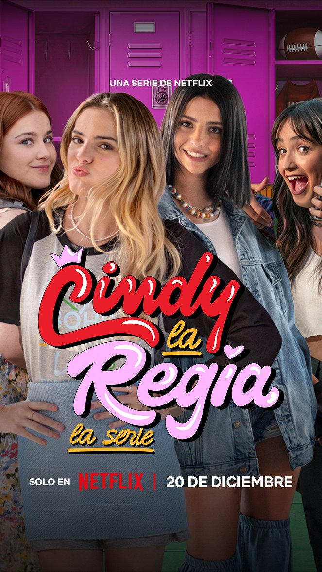 Cindy la Regia: La serie - Julisteet