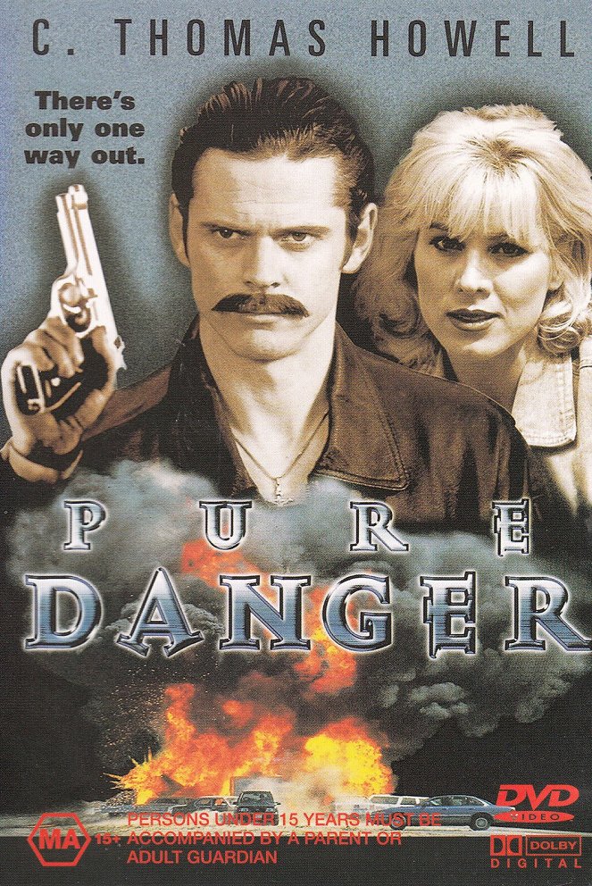 Pure Danger - Posters