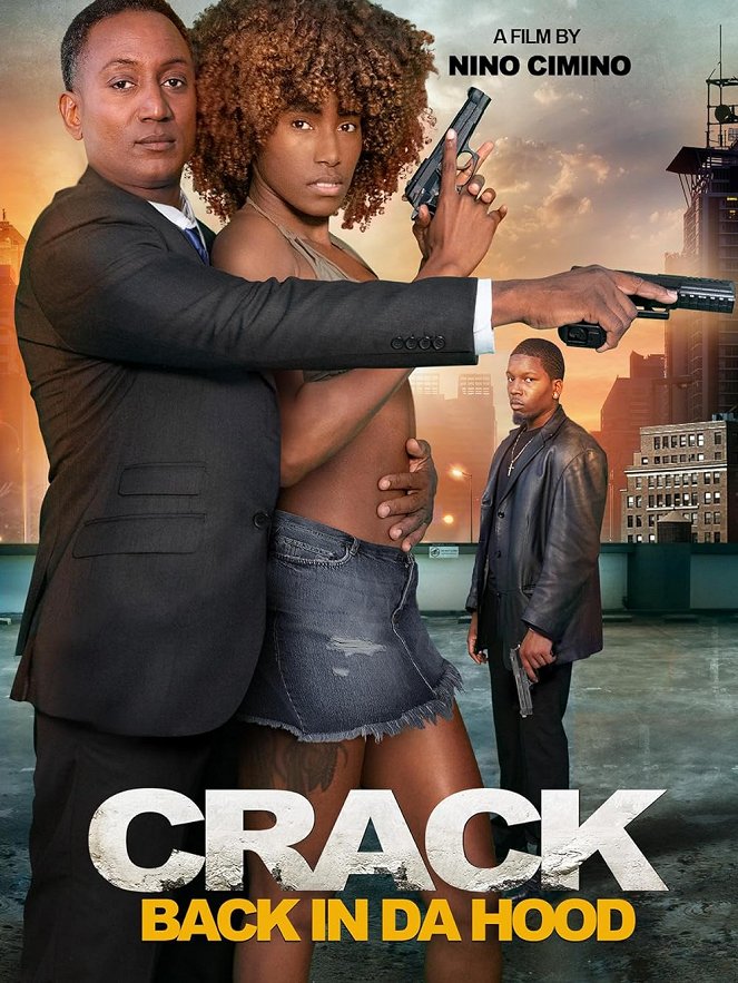 Crack: Back in Da Hood - Affiches