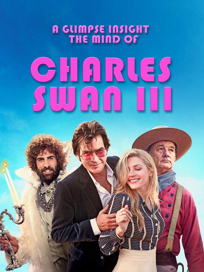 A Glimpse Inside the Mind of Charles Swan III - Plakaty