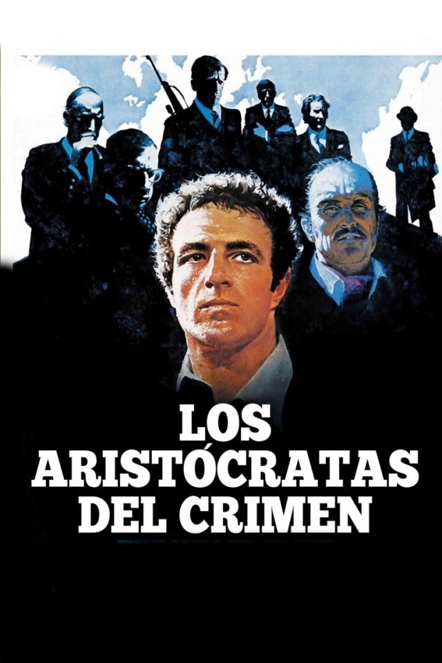 Los aristócratas del crimen - Carteles