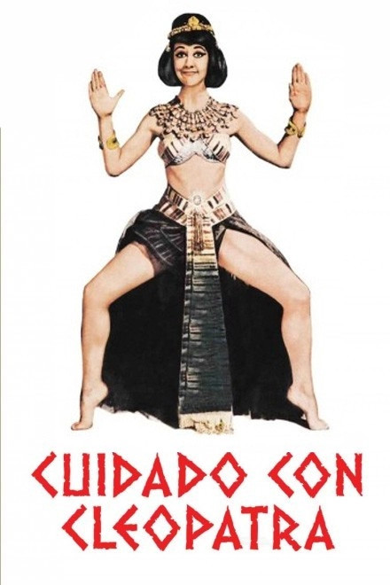 Cuidado con Cleopatra - Carteles