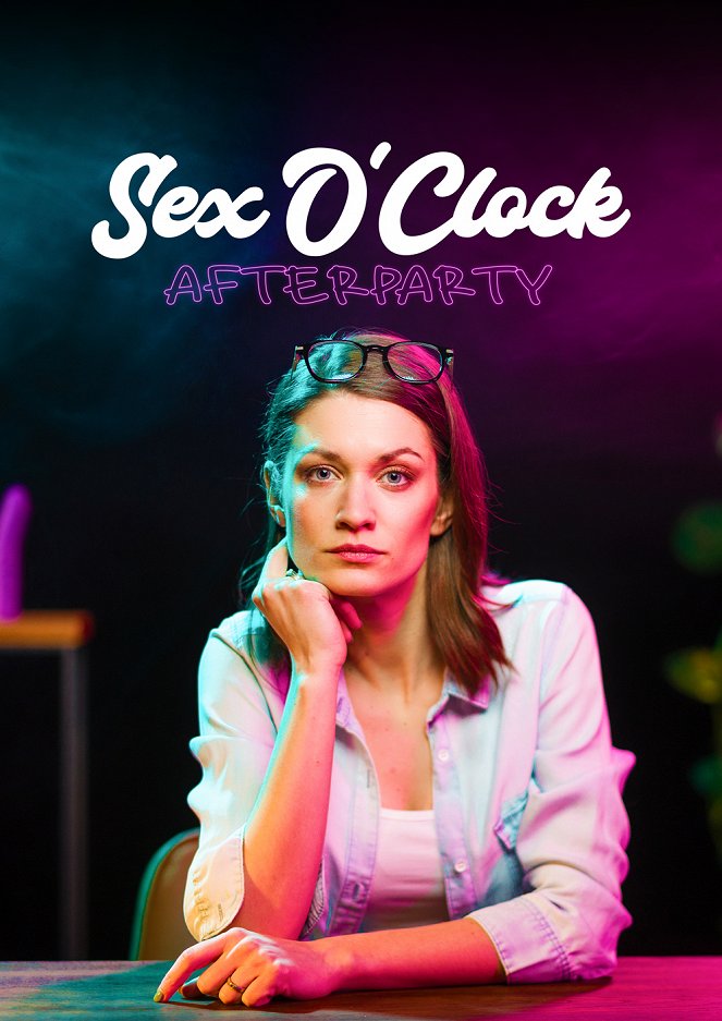 Sex O'Clock: Afterparty - Carteles