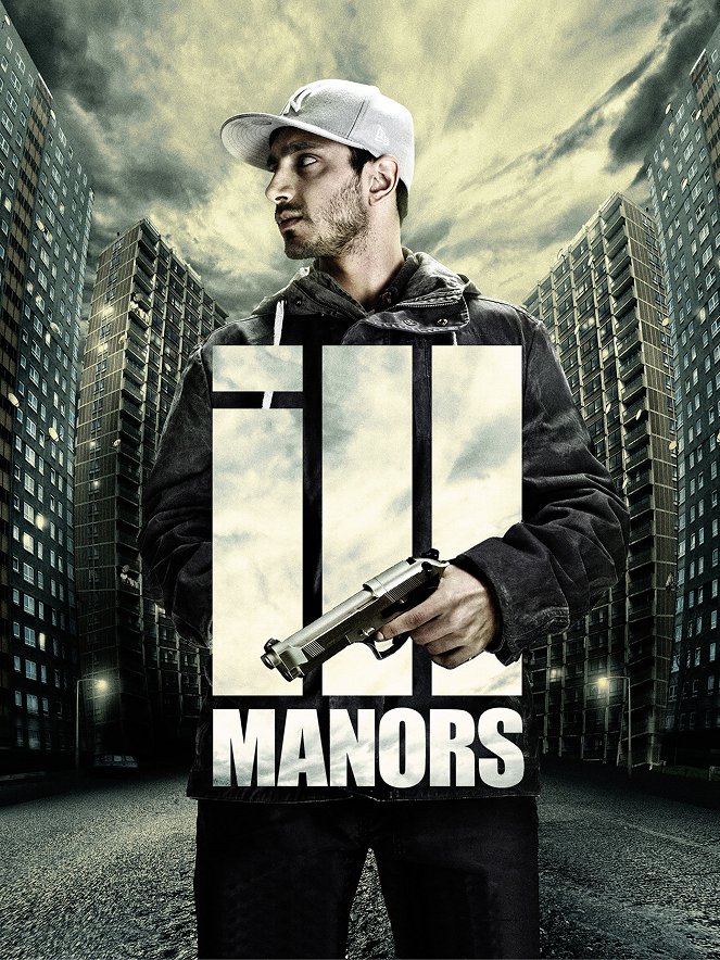 Ill Manors - Posters
