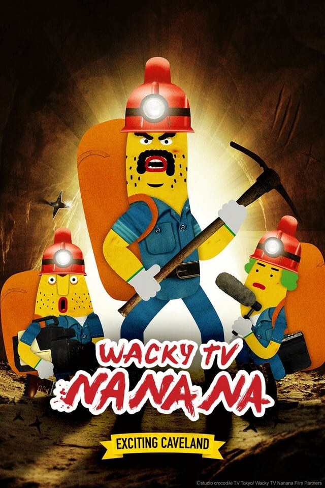 Wacky TV Nanana - Wacky TV Nanana - Exciting Caveland - Posters