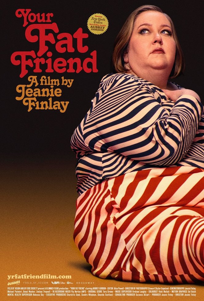 Your Fat Friend - Plakáty