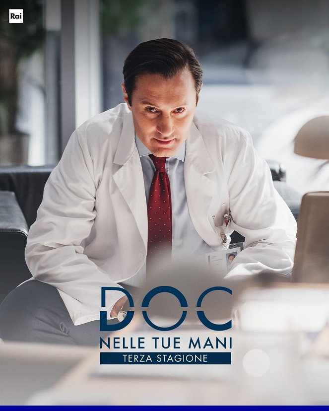 DOC - Nelle tue mani - Season 3 - Posters