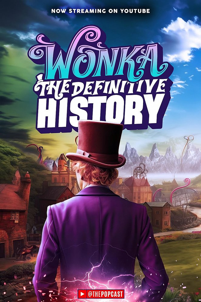 Willy Wonka: The Definitive History - Posters