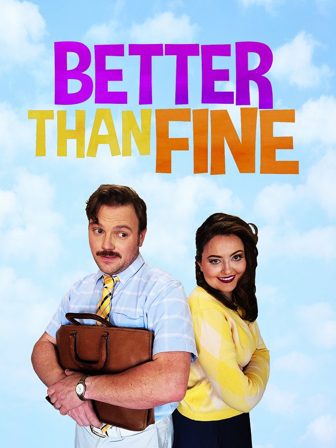 Better Than Fine - Affiches
