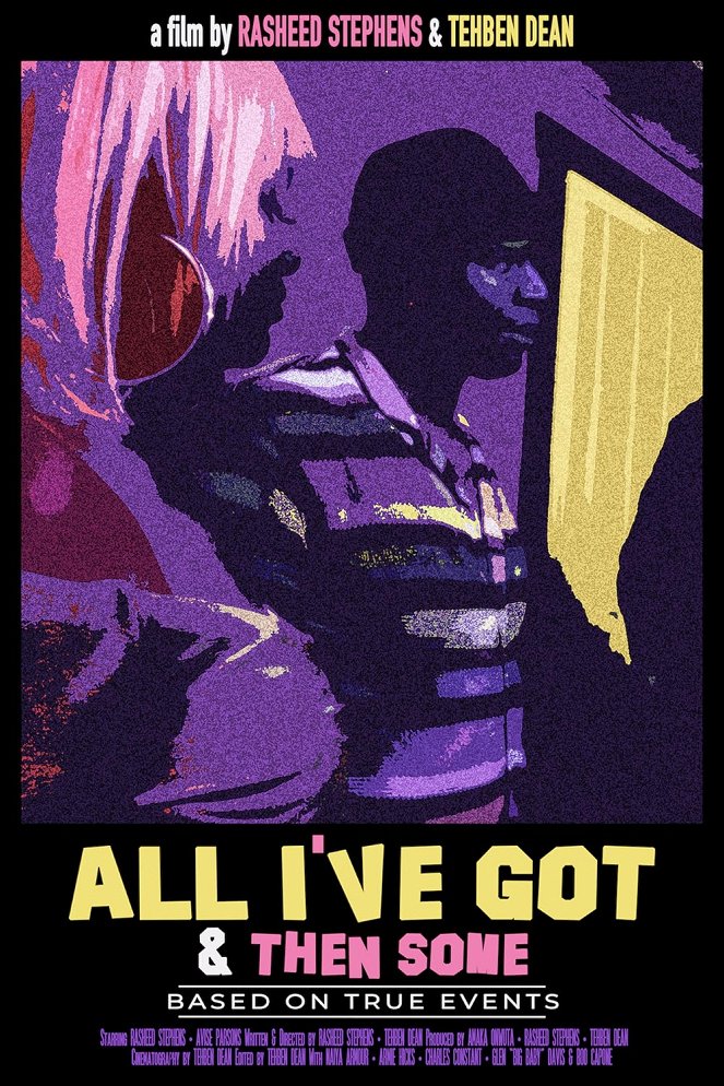 All I've Got & Then Some - Affiches