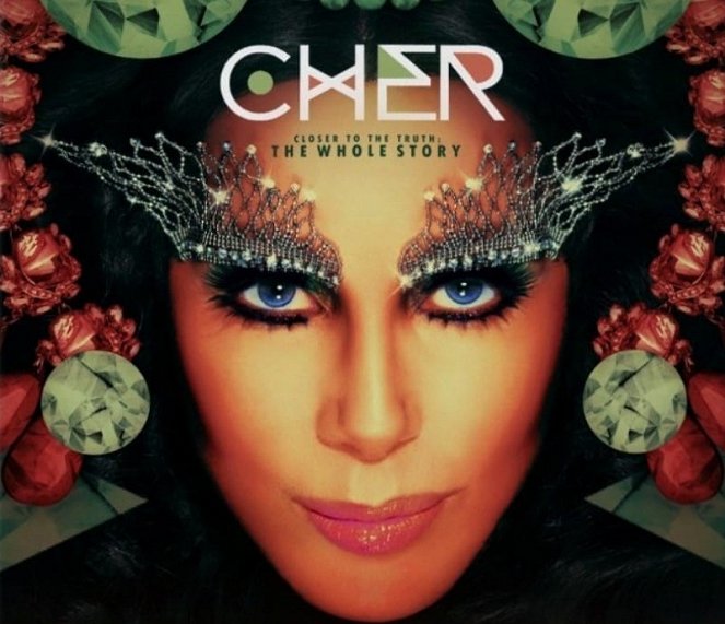 Cher: Closer to the Truth - The Whole Story - Plagáty