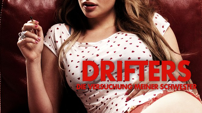 Drifters - Die Versuchung meiner Schwester - Plakate