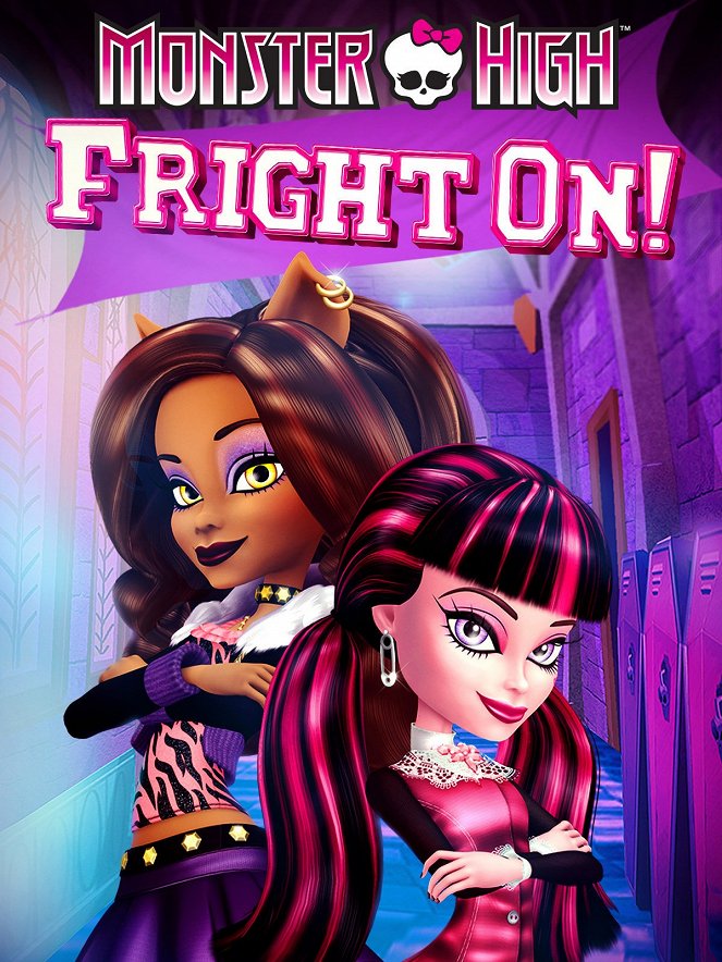 Monster High: Fright On! - Cartazes
