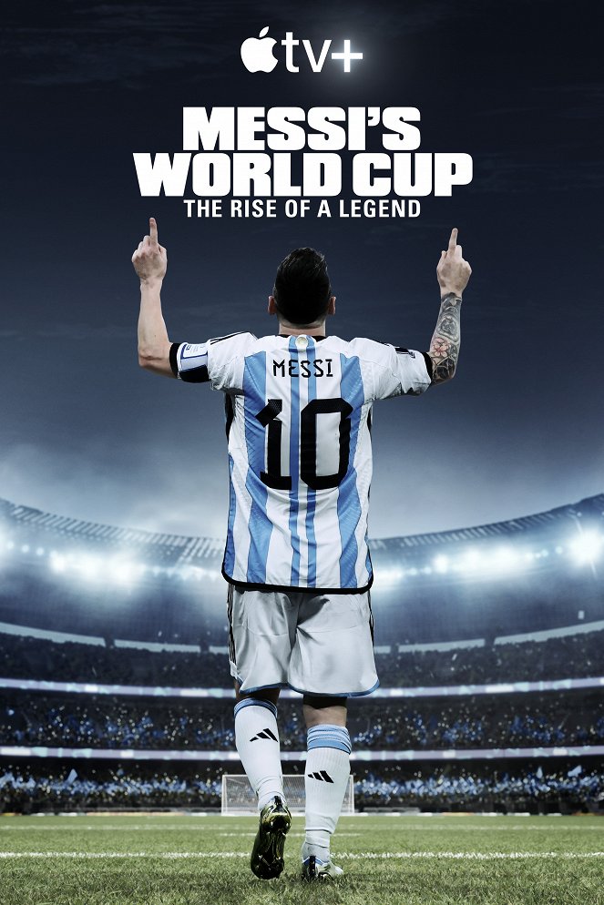 Messi's World Cup: The Rise of a Legend - Julisteet