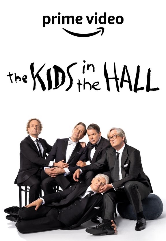 The Kids in the Hall - The Kids in the Hall - Season 6 - Plakate