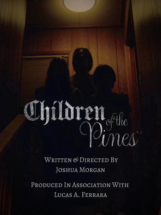 Children of the Pines - Affiches