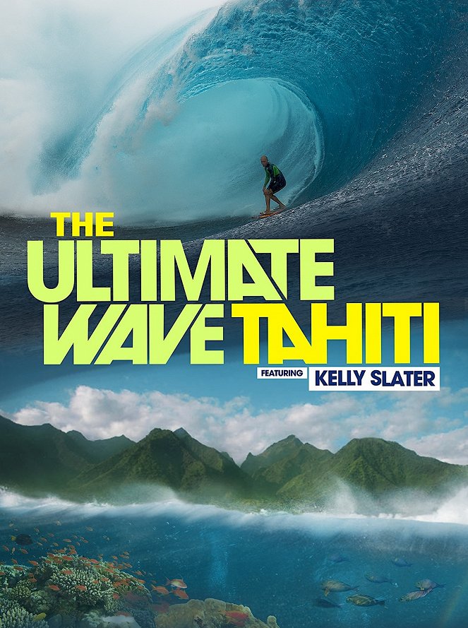 The Ultimate Wave Tahiti - Julisteet