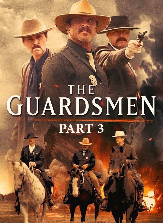 The Guardsmen: Part 3 - Plakate