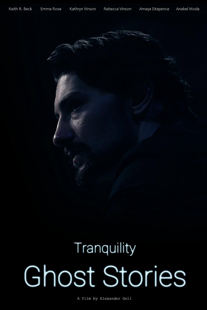 Tranquility: Ghost Stories - Affiches