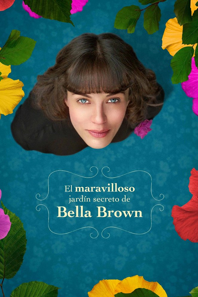 El maravilloso jardín secreto de Bella Brown - Carteles