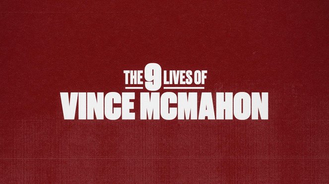 The 9 Lives of Vince McMahon - Carteles