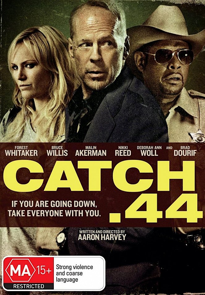 Catch .44 - Posters