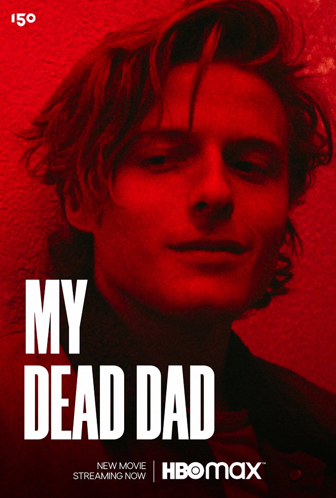 My Dead Dad - Posters