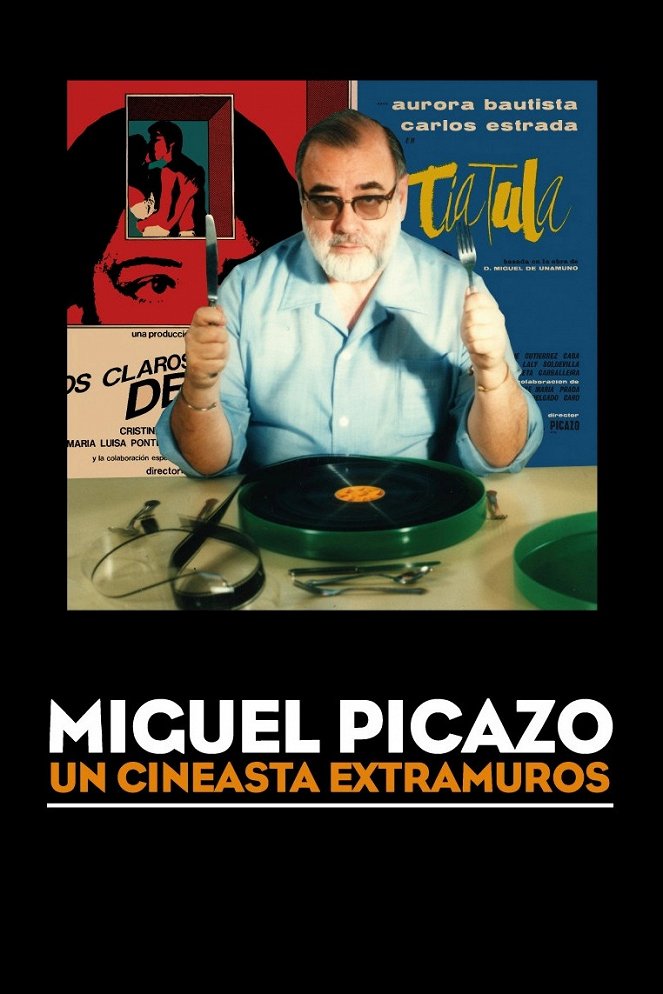 Miguel Picazo, un cineasta extramuros - Plagáty