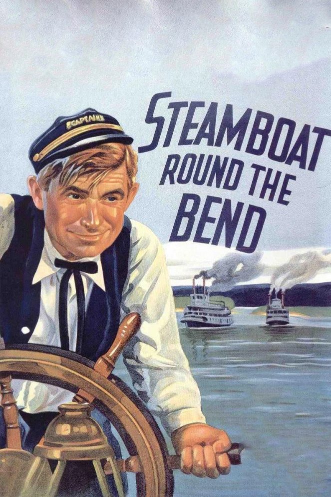 Steamboat Round the Bend - Posters