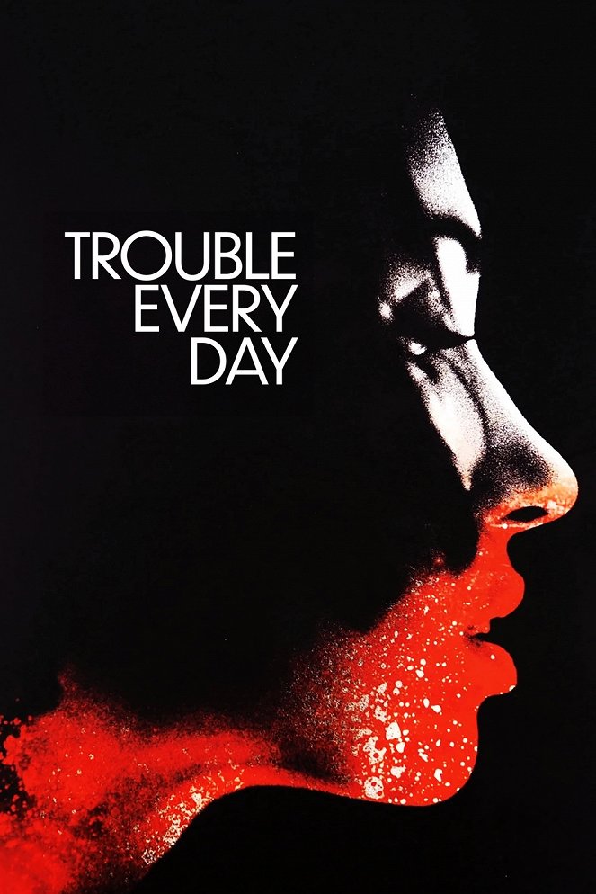 Trouble Every Day - Carteles
