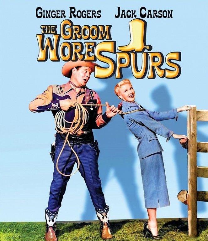 The Groom Wore Spurs - Posters