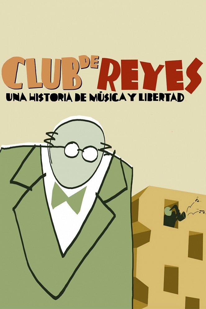 Club de Reyes - Cartazes