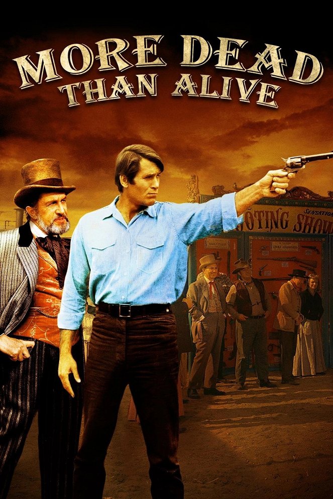 More Dead Than Alive - Affiches
