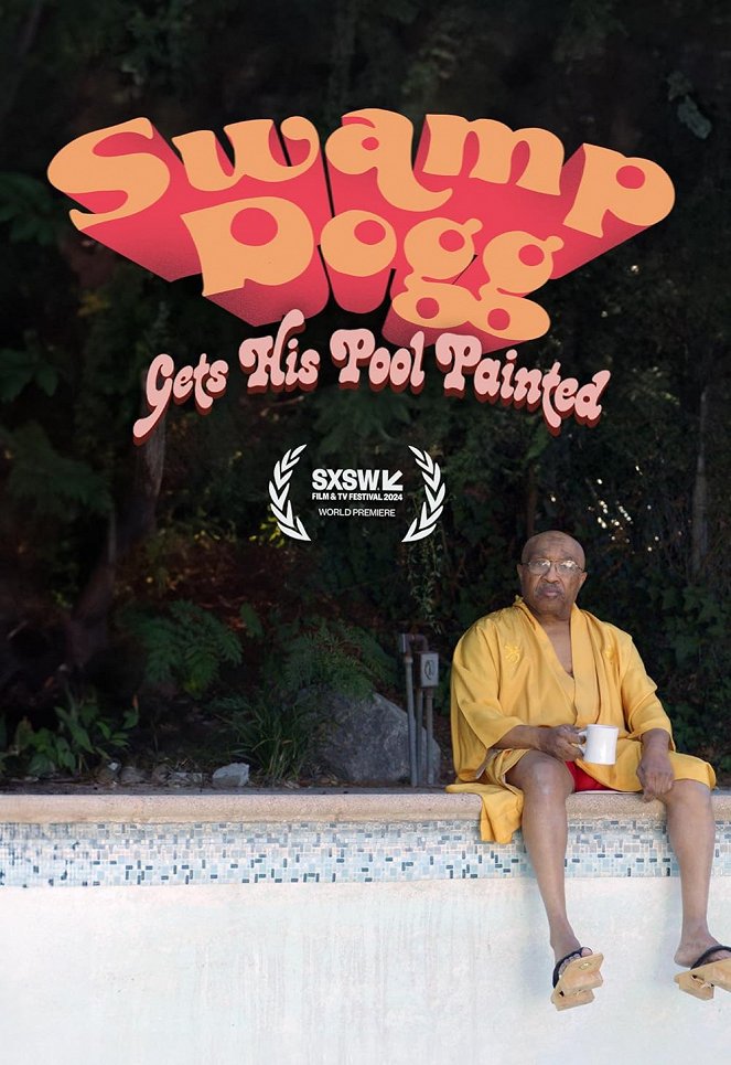 Swamp Dogg Gets His Pool Painted - Affiches