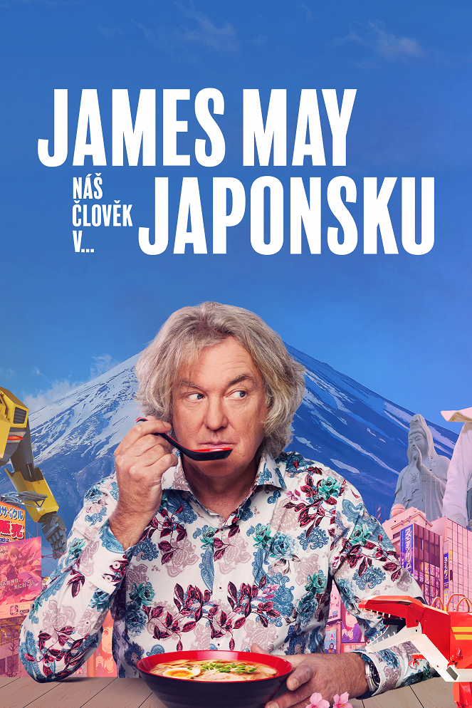 James May: Náš člověk v... - James May: Náš člověk v... - Japonsku - Plakáty