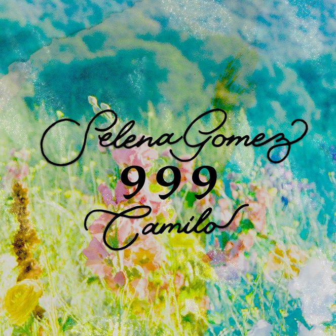 Selena Gomez & Camilo: 999 - Affiches