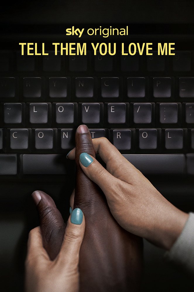 Tell Them You Love Me - Affiches