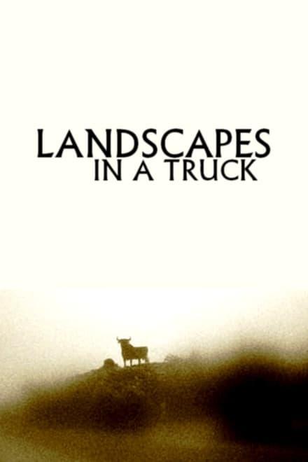 Landscapes in a Truck - Plagáty