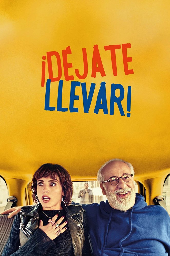 ¡Déjate llevar! - Carteles