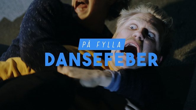 På fylla - Dansefeber - Plakáty