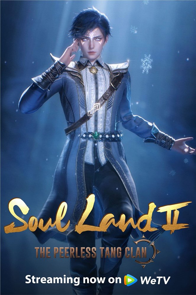 Soul Land 2: The Peerless Tang Clan - Posters