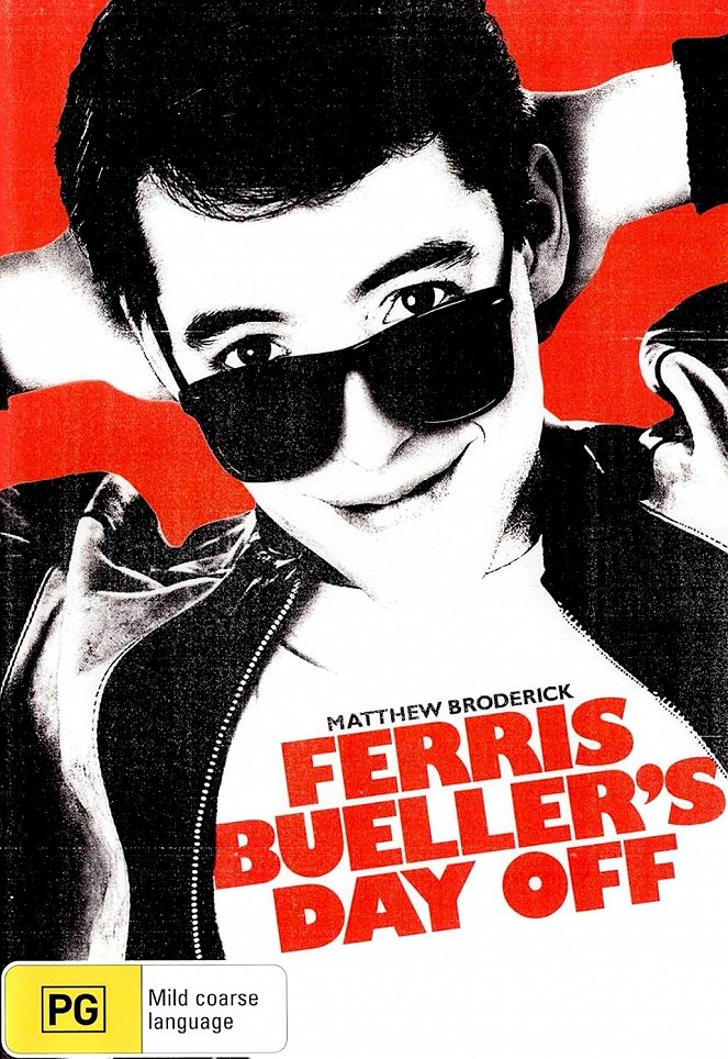 Ferris Bueller's Day Off - Posters